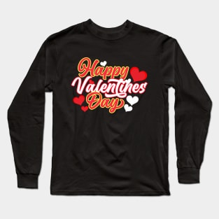 Happy Valentines Day Long Sleeve T-Shirt